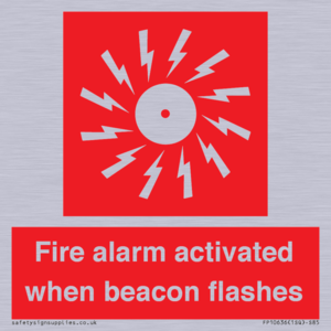 Fire alarm activated when beacon flashes